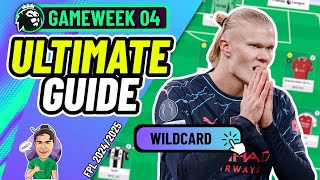 FPL GW4 ULTIMATE GUIDE  WHEN TO WILDCARD ✅  Fantasy Premier League 20242025 [upl. by Oehsen181]