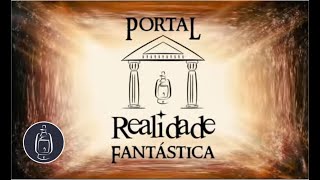 Chegou o Portal Realidade Fantástica [upl. by Atineg]