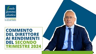 Rendimenti 2° trimestre 2024  I risultati del Fondo Gomma Plastica [upl. by Auqemahs715]