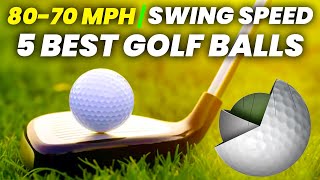 5 Best Golf Balls For 70 to 80 Mph Swing Speed 2024 Edition [upl. by Airahs]