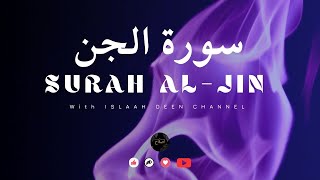 SURAH AL JIN  CHP  72TH  ISLAAH DEEN  TILAWAT E QURAN [upl. by Domineca128]