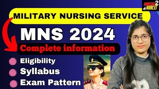 MNS 2024 MILITARY NURSING SERVICE  Eligibility Syllabus Exam Pattern [upl. by Iden]