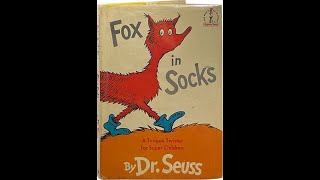 Fox in Socks Book by Dr Seuss [upl. by Tillinger]