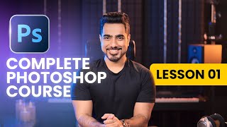 Photoshop for Complete Beginners  Lesson 1 [upl. by Moule]