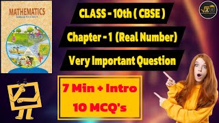 CLASS 10 CH1  MCQ 1 TO 10  REAL NUMBERS EXAM 202425  PREVIOUS YEAR Q  CBSE BOARD  NCERT [upl. by Aerdnwahs]