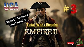 Total War  Empire 2  USA  Conquering our enemies [upl. by Darren]