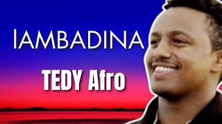 Teddy Afro Lambadina  ቴዲ አፍሮ ላምባዲና  Instrumental [upl. by Benjamen]