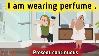 Present continuous English conversation  Present continuous tense  Learn English [upl. by Zoara573]