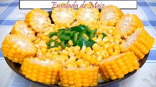 Ensalada de Maíz  Receta de Cocina en Familia [upl. by Eyak599]