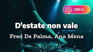 Destate non vale  Fred De Palma Ana Mena  2019 [upl. by Garmaise]