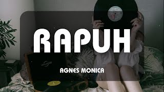 Agnes Monica  Rapuh Kaset Jadul [upl. by Verlie]