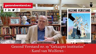 Voordracht Karel van Wolferen nummer 19 quotGekaapte institutiesquot [upl. by Nahbois]