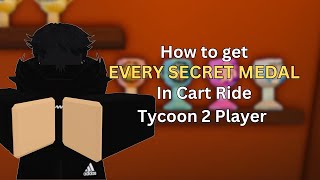 How to get EVERY SECRET BADGE In Cart Ride Tycoon 2 Player💎 [upl. by Georgetta]