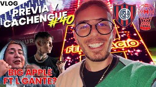 DETRAS DEL PREVIA Y CACHENGUE 40 EN HURACAN  POSIBLE MANZANA FT LGANTE  DJ FER PALACIO  VLOG [upl. by Chaker]