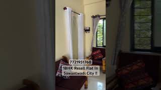 1BHK Resell Flat In Sawantwadi City  konkanproperty realestate reseller sawantwadi [upl. by Shih]