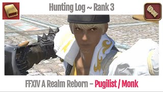 FFXIV Hunting Log Pugilist Rank 3  A Realm Reborn [upl. by Nnylyma114]