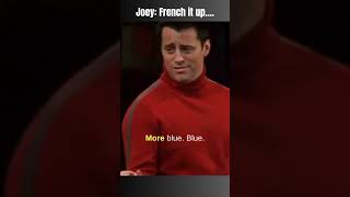 Joey French it up friends friendstvshow sitcom shorts comedy joey phoebe funnyshorts [upl. by Wonacott]