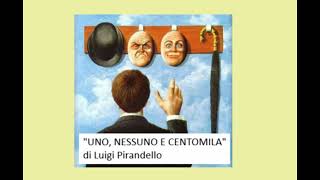 quotUNO NESSUNO E CENTOMILAquot  di Luigi Pirandello [upl. by Sucitivel]