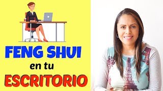 Feng Shui en el Hogar para Oficinas 💥▶︎ y el Escritorio 2022 ✅💥 Ι Energia Feng Shui [upl. by Ludmilla]