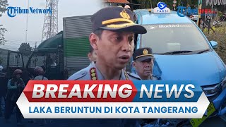 🔴Kecelakaan Beruntun di Kota Tangerang Truk Ugalugalan Korban Berjatuhan di Jalan [upl. by Bobbie]