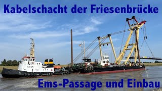 Riesenkran ENAK bringt weiteres Segment zur Friesenbrücke [upl. by Narib]