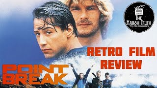 Point Break 1991 Retro Movie Review [upl. by Cyndi]