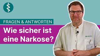 Wie sicher ist eine Narkose Fragen und Antworten  Asklepios [upl. by Ecidna]