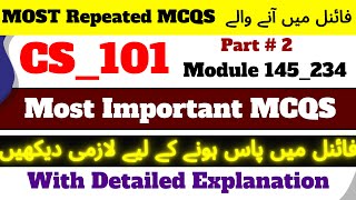 Cs101 Most Important MCQS For Final Term 2023  Repeated MCQS  cs101 final term preparation 2023 2 [upl. by Denie]