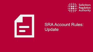 SRA Accounts Rules Update [upl. by Madge829]