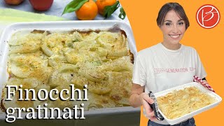 Finocchi gratinati  Benedetta Parodi Official [upl. by Alig]