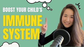 How to boost your childs immune system in 5 steps [upl. by Ziwot]