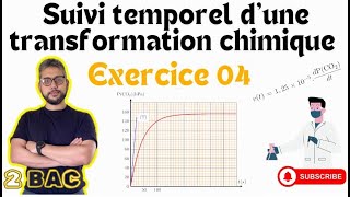 Exercice 04  Suivi temporel d’une transformation chimique  2 BAC  Prof MOUSLIM bac2025 [upl. by Aicirtac]