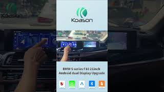 BMW 5 series F10 21inch Android dual Display Upgrade koason bmw 5series screen upgrade [upl. by Alur]