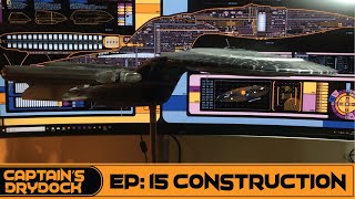 Building the Enterprise D Episode 15 Construction [upl. by Stavros]