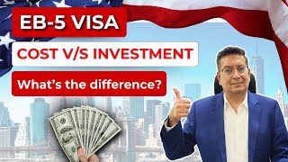 How Much Does the EB5 Visa Cost What is the EB5 investment amount  Acquest Advisors Paresh Karia [upl. by Mrots152]