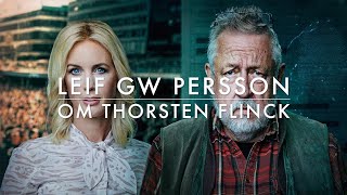 Leif GW Persson om Thorsten Flinck [upl. by Valentin]