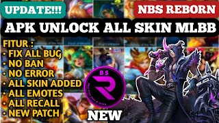 NBS REBORN 2024 LATEST VERSION  INJECTOR ML  APK UNLOCK ALL SKIN MOBILE LEGENDS [upl. by Enyleuqcaj146]