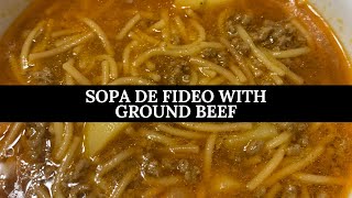 MEXICAN FOOD Sopa de Fideo with Ground Beef [upl. by Magan]