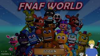 F I S H FNAF World  VOD 3 [upl. by Ycnahc]