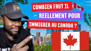 LES PREUVES DES FONDS COMBIEN DARGENT IL TE FAUT AU TOTAL POUR IMMIGRER AU CANADA EN 2024 [upl. by Ordnajela]