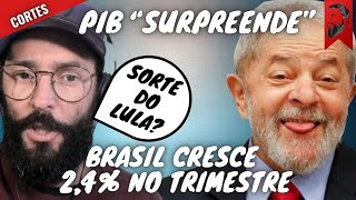 PIB quotSURPREENDEquot E BRASIL CRESCE 24 NO TRIMESTRE [upl. by Llehcear]