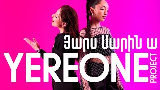 YereOne Project  Yars Sarin a  Յարս Սարին ա [upl. by Hawger98]