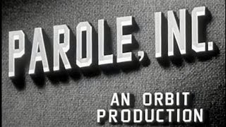 Parole Inc 1948 Film Noir Crime [upl. by Kotick62]