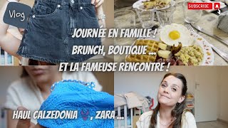 ⌜VLOG⌝ Journée en famille brunch boutique Et la fameuse rencontre  Haul Calzedonia Zara  👙 [upl. by Aikaj603]