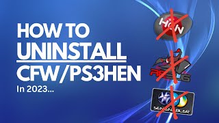 How To Uninstall PS3 CFW or PS3HEN In 2023 489 OFW [upl. by Tnomed]