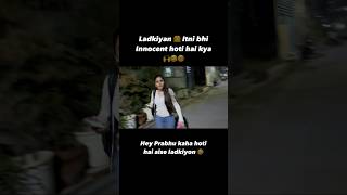 Ladki 👧 Innocent😍😂 abhishekchopravlogs motovlog shorts shortvideo shortsfeed rapidocaptain [upl. by Imyaj]