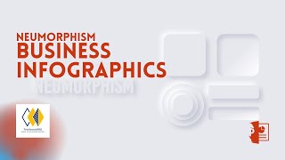 An Animated Neumorphic Business Infographics Slide using PowerPoint 🔥 [upl. by Nonad]