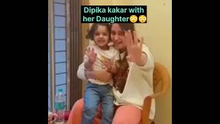 dipika kakar with her daughter😳 Shoaib Ibrahim  Saba ibrahim Dipika shoaib vlogDipikaKiDuniya [upl. by Jezabella]