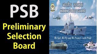 PSB IN INDIAN COAST GUARD ENTIRE PROCEDURE [upl. by Veljkov237]