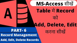 MS ACCESS IN HINDI  PART6 INSERTEDITDELETE RECORD  INSERT DELETE RECORD  DIGITAL BHANDAR [upl. by Etteuqaj770]